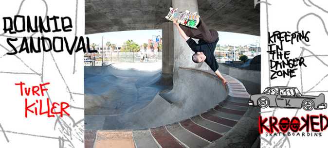 KROOKED NEW RIDER RONNIE SANDOVAL